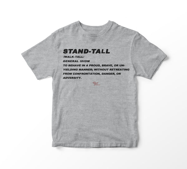 STAND TALL DEFINITION T